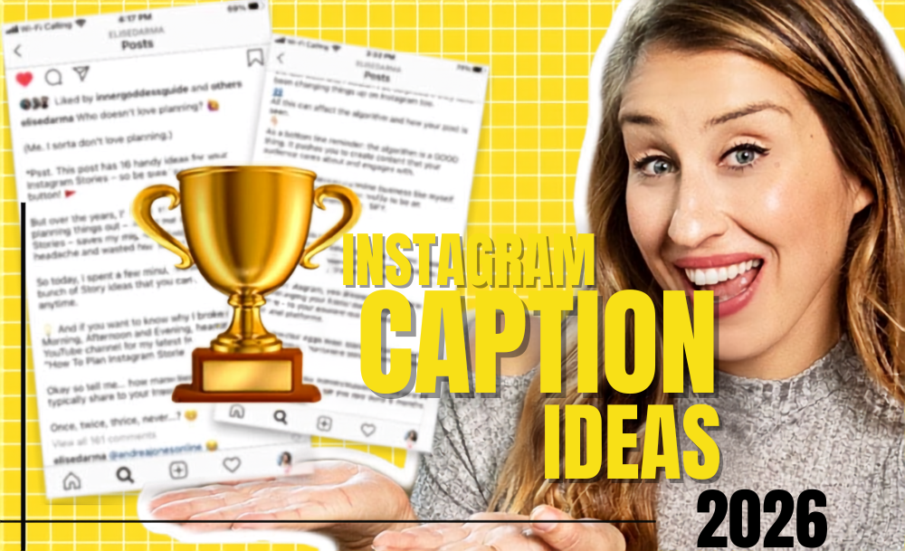 Best Instagram Caption Ideas for 2026