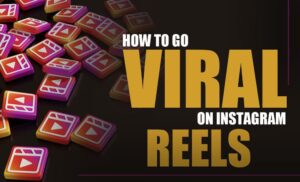 Viral-Instagram-Reels-tips